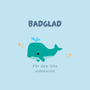 Badglad
